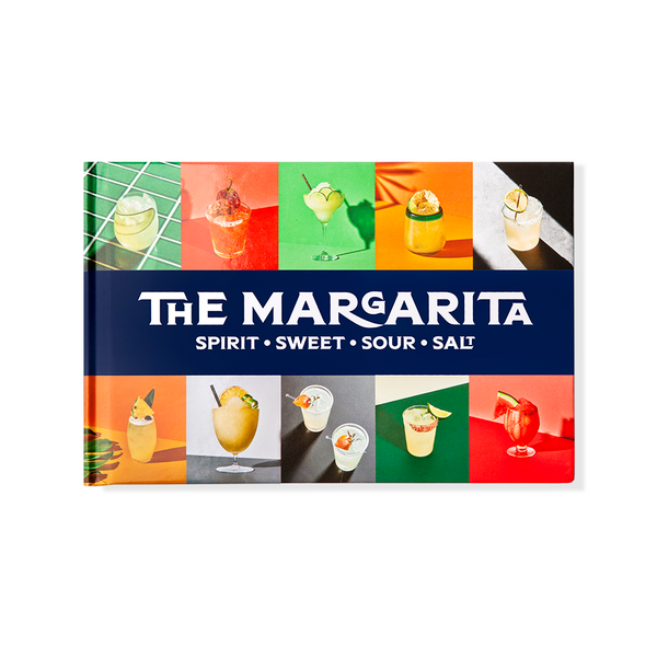 The Margarita: A Collection of Cocktail Recipes  - 21+ Only*